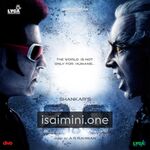 2.0 Movie Poster - Tamil Movie Songs