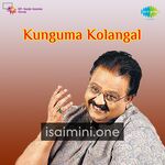 Kunguma Kolangal Movie Poster - Tamil Movie Songs