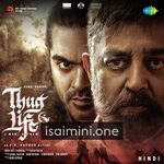 Thug Life Movie Poster - Tamil Movie Songs